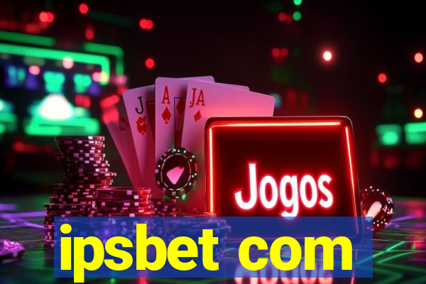 ipsbet com